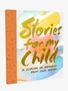 Macmillan Stories for My Child: A Mother's Memory Journal