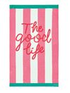 Pink The Good Life Beach Towel