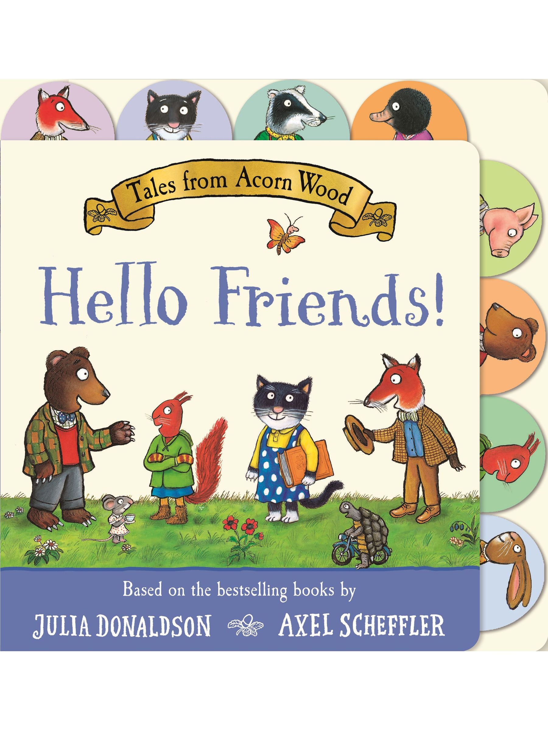 Natural Tales from Acorn Wood: Hello Friends! (933500) | £5