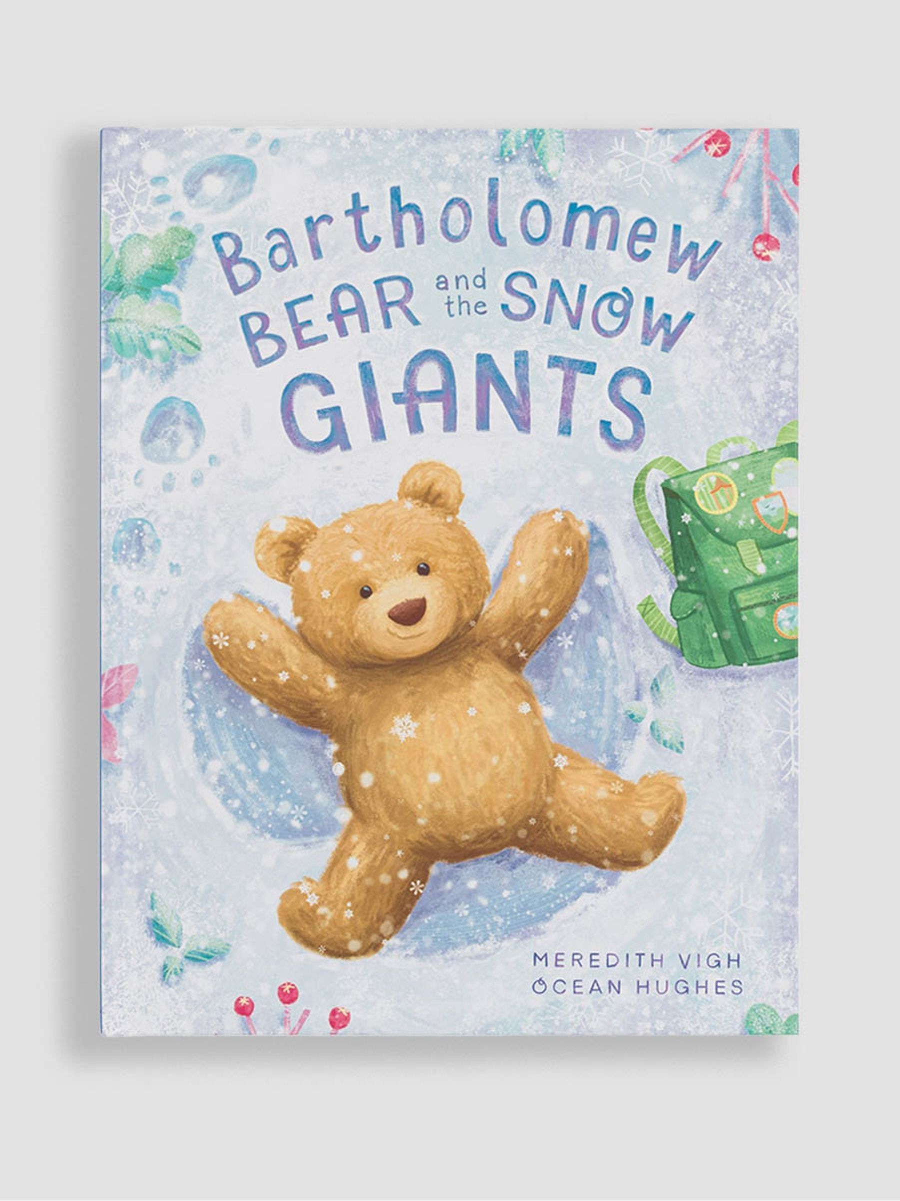 Bartholomew Bear And The Snow Giants (W71358) | £12