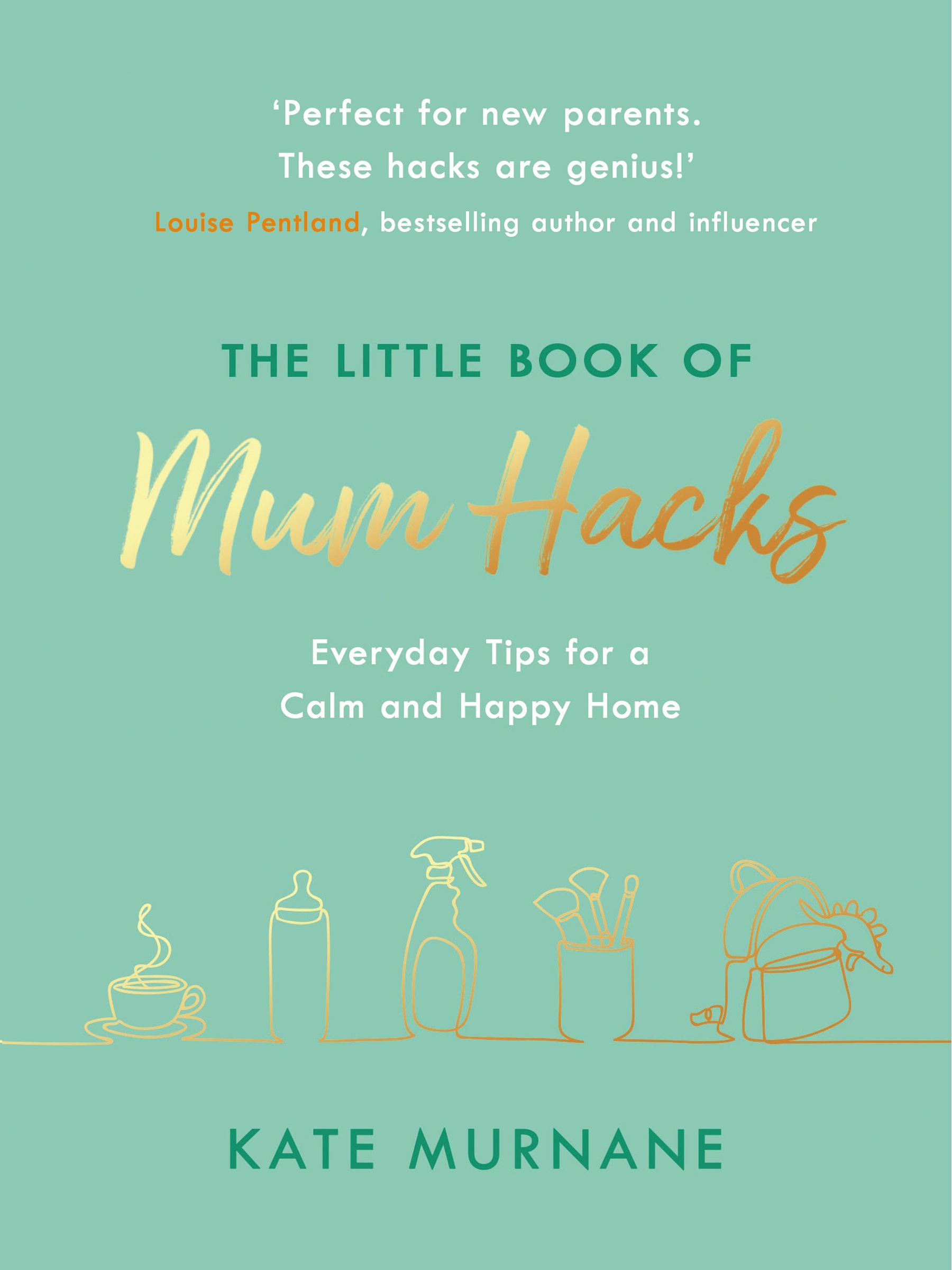 The Little Book Of Mum Hacks - Image 1 of 1