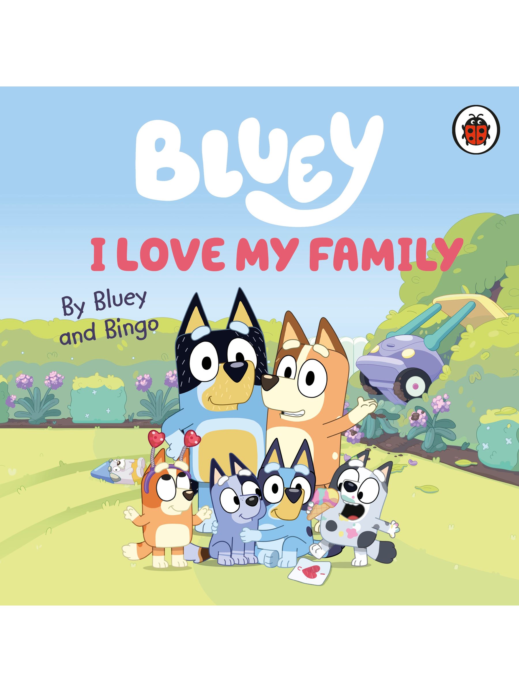 Bluey: I Love My Family Book - Image 1 of 1