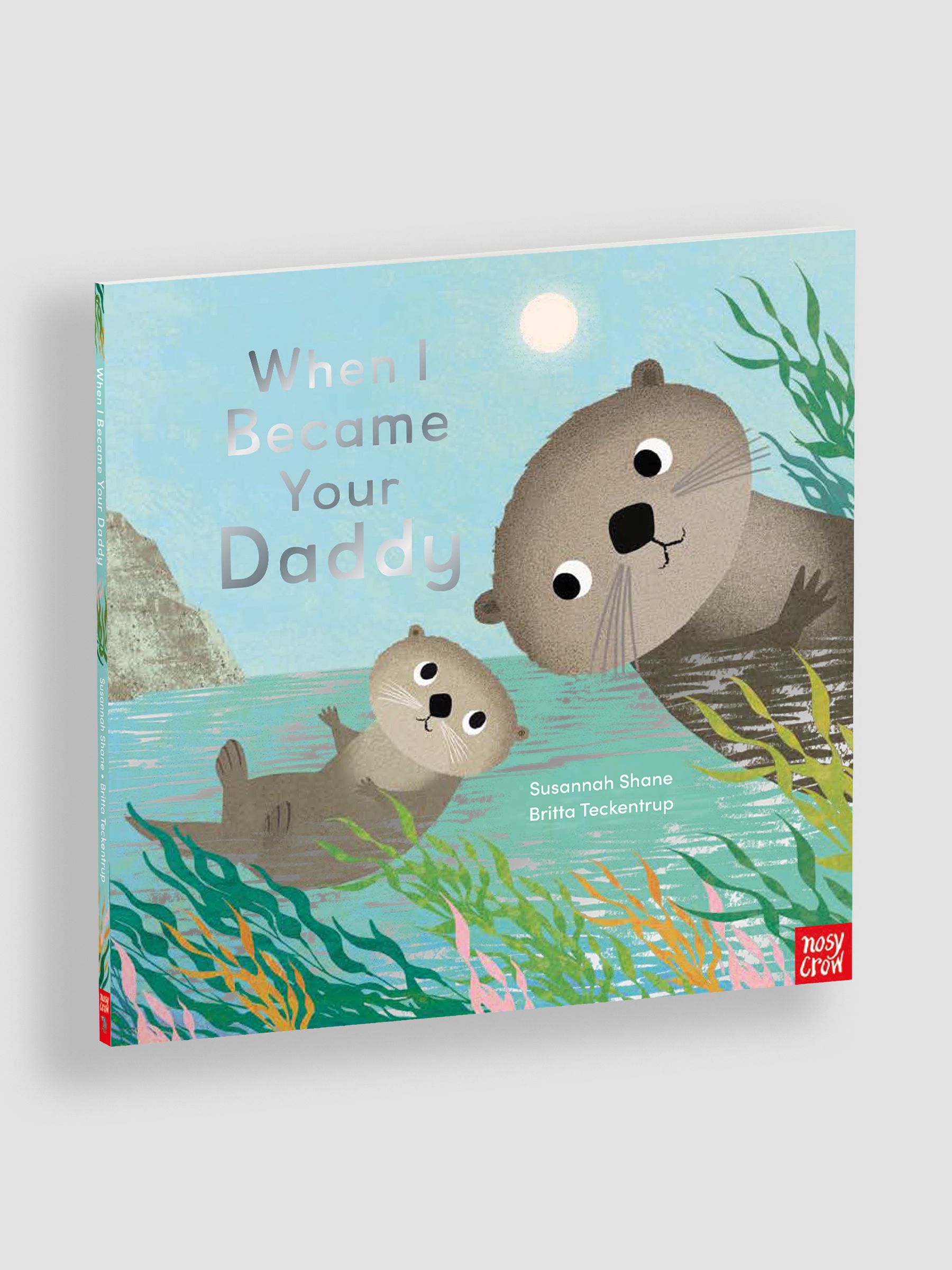 When I Became Your Daddy Book - Image 1 of 1