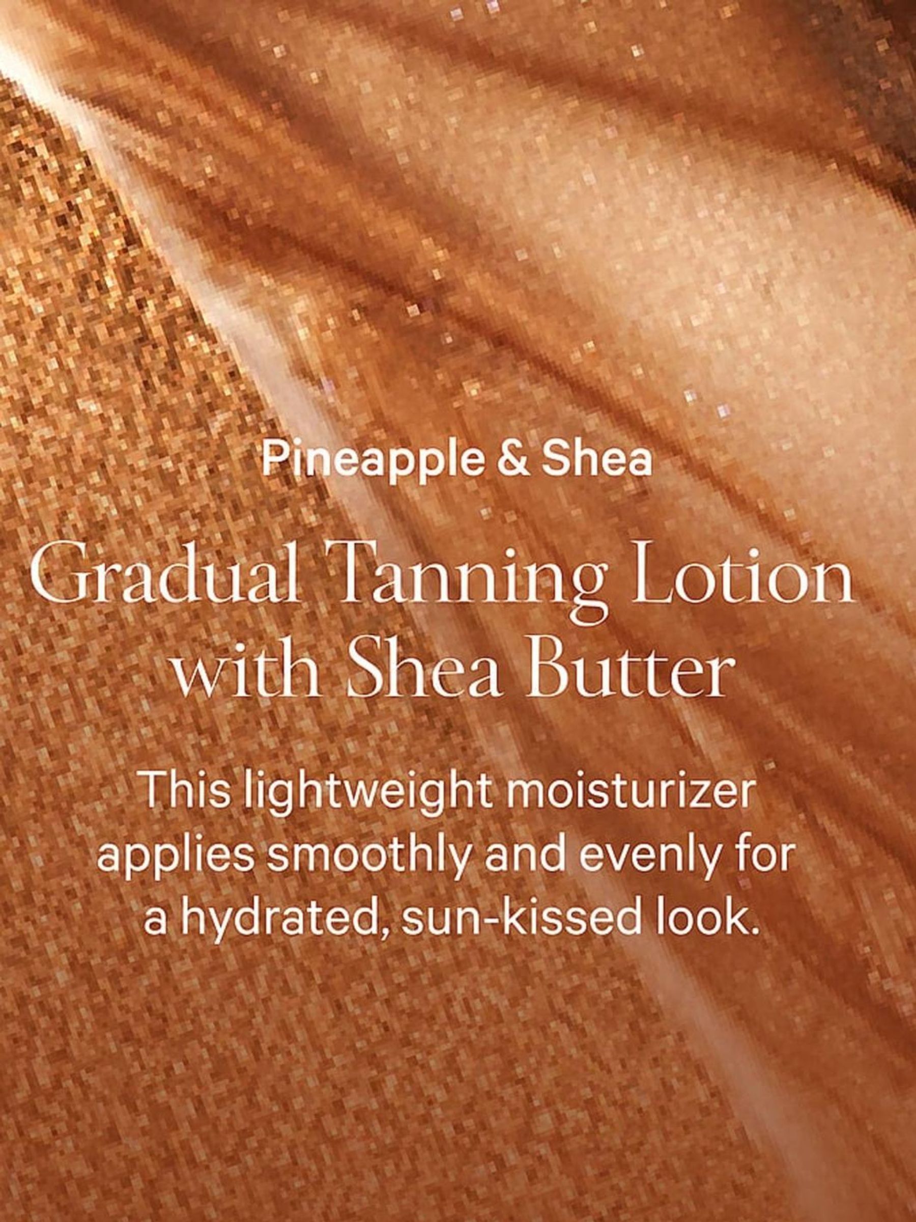 Pineapple and Shea Glow Gradual Tanning Lotion 200ml - Image 2 of 3